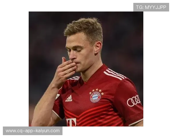 拜仁队长基米希谈联赛压力:专注每一场是关键 拜仁队长基米希谈联赛压力:专注每一场是关键